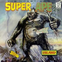 Lee Perry and The Upsetters - Super Ape