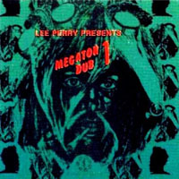 Lee Perry and The Upsetters - Megaton Dub Vol.1
