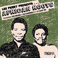 Lee Perry and The Upsetters - African Roots (Seke Molenga & Kalo Kawongolo at the Black Ark)