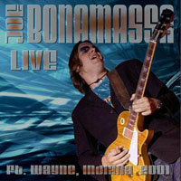 Joe Bonamassa - 2001.12.21 - Ft. Wayne, Indiana