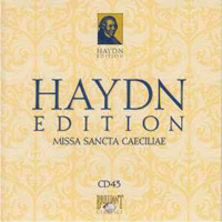 Franz Joseph Haydn - Haydn Edition (CD 43): Missa Sancta Caeciliae