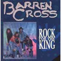 Barren Cross - Rock For The King (Remastered)