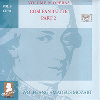 Wolfgang Amadeus Mozart - Complete Works, Volume 9 - Operas (CD 39: Cosi Fan Tutte, KV 588, part 2)