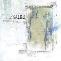 Halou - Wholeness & Separation