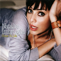 Natalie Imbruglia - Come To Life