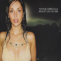 Natalie Imbruglia - Beauty On The Fire (UK Single, CD 2)