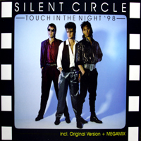Silent Circle - Touch In The Night '98 (Maxi-Single)