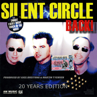 Silent Circle - Back! 20 Years Edition