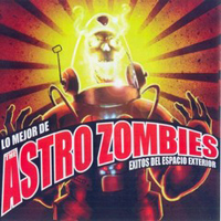 Astro Zombies - Exitos Del Espacio Exterior