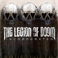 The Legion Of Doom - Incorporated