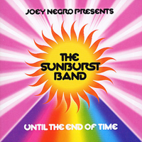 Sunburst Band - Until The End Of Time
