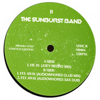 Sunburst Band - He Is & Fly Away