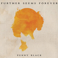 Further Seems Forever - Penny Black