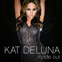 Kat DeLuna - Inside Out (East European Version)