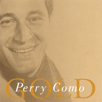 Perry Como - Perry Como Gold (Greatest Hits)