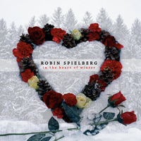 Robin Spielberg - In The Heart Of Winter