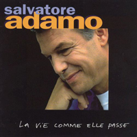 Salvatore Adamo - La Vie Comme Elle Passe