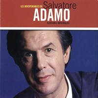 Salvatore Adamo - Les Indispensables De