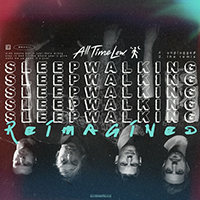 All Time Low - Sleepwalking Reimagined (Single)
