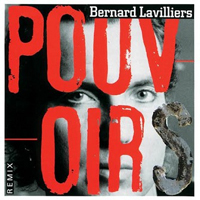 Bernard Lavilliers - Pouvoirs