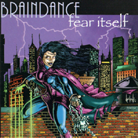 Braindance - Fear Itself