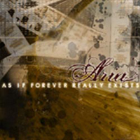 Aria (USA) - As If Forever Really Exists