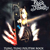 Black Debbath - Tung, Tung Politisk Rock