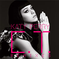 Katy Perry - E.T. (The Remixes) (EP)