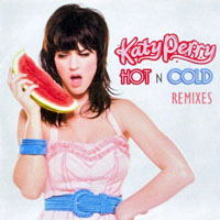 Katy Perry - Hot N Cold (Remixes) [EP]