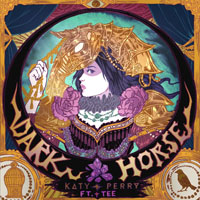 Katy Perry - Dark Horse (Feat. TEE) [Single]