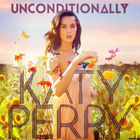 Katy Perry - Unconditionally (Remixes) [CD 2]