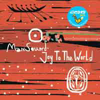 ManSound - Joy To The World