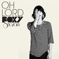 Foxy Shazam - Oh Lord