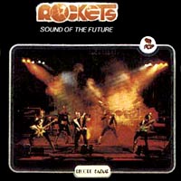 Rockets (FRA) - Sound Of The Future