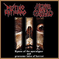 Altar of Giallo - Hymns of the apocalypse and gruesome tales of terror (split with Destino/Entierro)