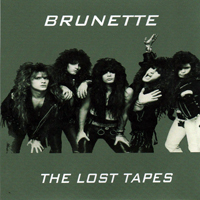 Brunette - The Lost Tapes (Demos 89-90)