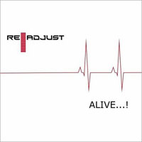 ReAdjust - Alive...!