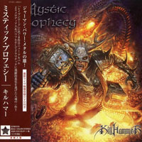Mystic Prophecy - Killhammer (Japan Edition)