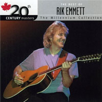 Rik Emmett - 20th Century Masters: The Millennium Collection - The Best of Rik Emmett