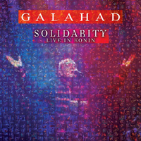 Galahad - Solidarity. Live In Konin (CD 1)