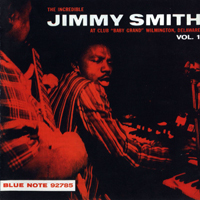 Jimmy Smith - Live at the Club Baby Grand, Vol. 1