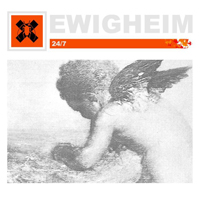 Ewigheim - 24/7 (Limited Edition)