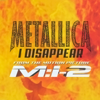 Metallica - I Disappear (Single)