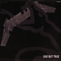 Metallica - Sad But True (UK Maxi-Single)