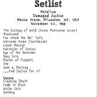 Metallica - 1988.11.22 - Mecca Arena - Milwaukee, Wisconsin (CD 1)