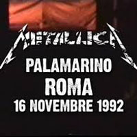 Metallica - 1992.11.16 - Palamarino, Rome (CD 3)