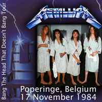 Metallica - 1984.11.17 - Maecke Blyde - Poperinge, Belgium