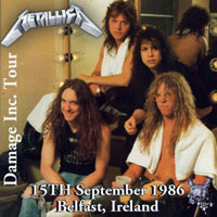 Metallica - 1986.09-.15 - Belfast, Ireland