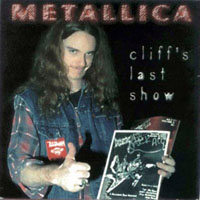 Metallica - 1986.09.26 - Stockholm, Swe (Cliff's Last Show)