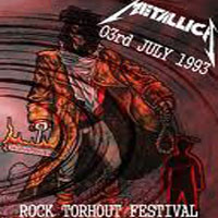 Metallica - 1993.07.03 - Rock Torhout - Torhout, Belgium (CD 2)